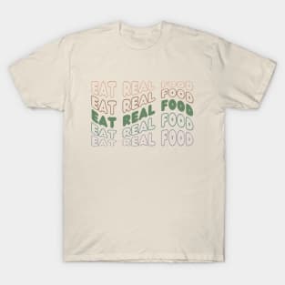 Eat Real Food - Wave T-Shirt